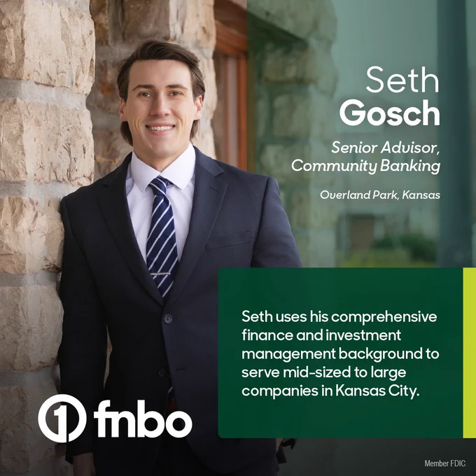 Portrait of Seth Gosch, Senior Advisor, Community Banking at FNBO, standing in front of a building in Overland Park, Kansas. The text states: Seth uses his comprehensive finance and investment management background to serve mid-sized to large companies in Kansas City.