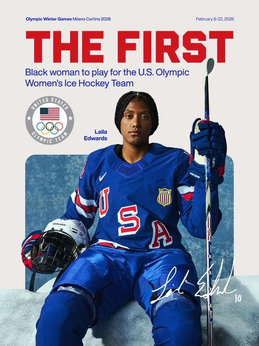 Graphic with photo of Laila Edwards. Headline reads, "The First Black woman to play for the U.S. Olympic Women's Ice Hockey Team".