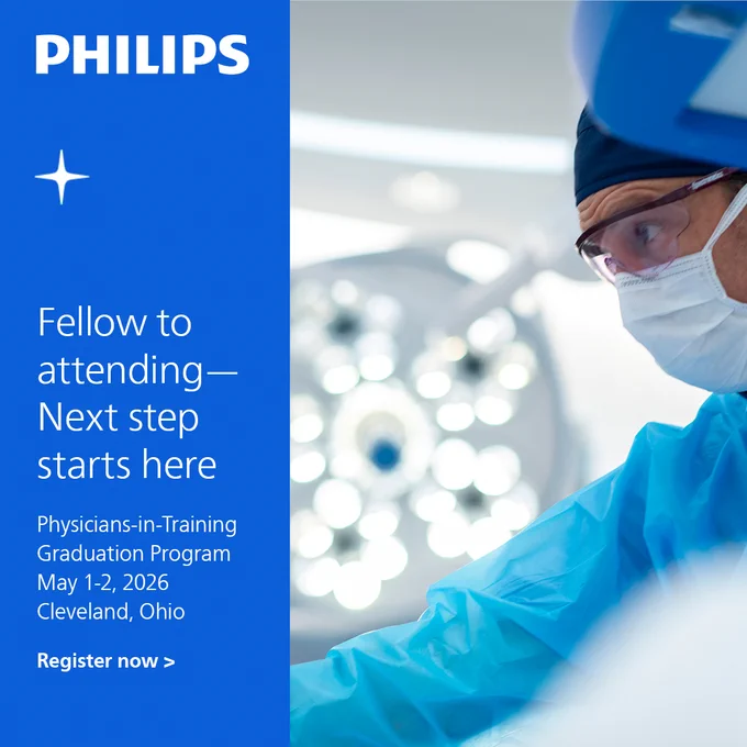 Promotional graphic with the Philips logo on a blue background beside a photo of a person in surgical scrubs inside an operating room. Bright surgical lights are visible in the background. Text on the left reads: ‘Fellow to attending—Next step starts here. Physicians‑in‑Training Graduation Program, May 1–2, 2026, Cleveland, Ohio. Register now.’