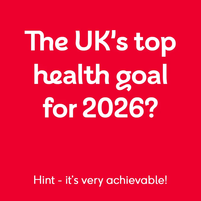 Red background with bold white text reading: "The UK's top health goal for 2026?" Below, smaller text states: "Hint - it's very achievable!"