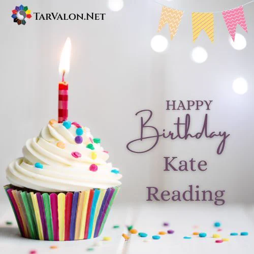 The background is a white table and wall, with confetti. Cupcake with rainbow sprinkles and a lit red candle on the left. On the right, the text reads: Happy Birthday Kate Reading. TarValon.Net logo on top.