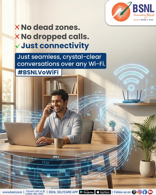 BSNL VoWiFi, make seamless, crystal-clear voice calls over any Wi-Fi network, even where mobile signals struggle.
Work from home, basement, or high-rise stay connected without interruptions.

BSNL VoWiFi. Because clarity matters.

#BSNLVoWiFi #WiFiCalling #SeamlessConnectivity #BSNL