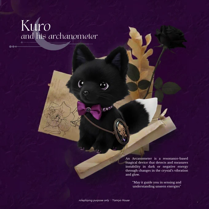 ini kuro-sama plushie, penjaga yamiyo dengan arcanometer kecilnya 🐺🤍 alat resonansi ini membaca ketidakstabilan energi gelap lewat getar dan cahaya kristal.

senpai memberikan ini dengan harapan ia akan membimbingmu mengenali energi yang tak terlihat—sebelum energi itu memakanmu hidup-hidup. semoga kamu suka, ya.