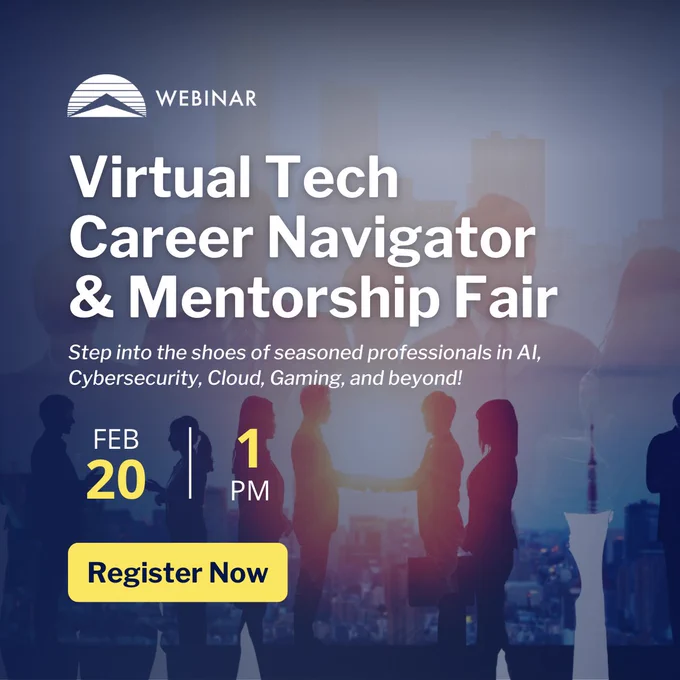 Webinar advertisement featuring the text "Virtual Tech Career Navigator & Mentorship Fair" with the date February 20 at 1 PM. It mentions AI, Cybersecurity, Cloud, and Gaming. A "Register Now" button is included, with a cityscape background and silhouettes of people.
