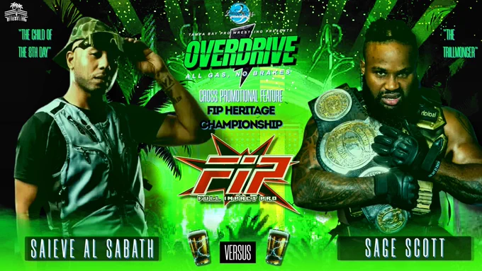 Tampa Bay Pro Wrestling’s OVERDRIVE Series returns to 3 Daughters Brewing with a massive cross-promotional championship clash in partnership with World Wrestling Network’s Full Impact Pro (FIP) — one of the most established independent wrestling promotions in the world.

Former TBPW Champion and reigning FIP Heritage Champion Sage Scott puts the gold on the line against Saieve Al Sabah – “The Child of the 8th Day.”
One champion. One challenger. No brakes.

Full card to be announced soon.

📅 February 19th
📍 3 Daughters Brewing – St. Petersburg, FL
🕖 Bell Time: 7PM

🎟 Tickets:
$10 Advance | $15 Day Of Show
👉 https://3-daughters-brewing.myshopify.com/products/tampa-bay-pro-wrestling-show

⚡ OVERDRIVE: ALL GAS. NO BRAKES.