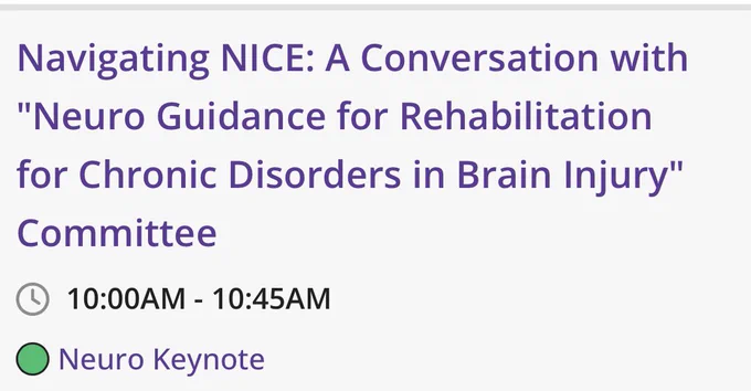 Title of talk : ‘Navigating Nice: neuro guidance for rehabilitation for chronic disorders of consciousness’