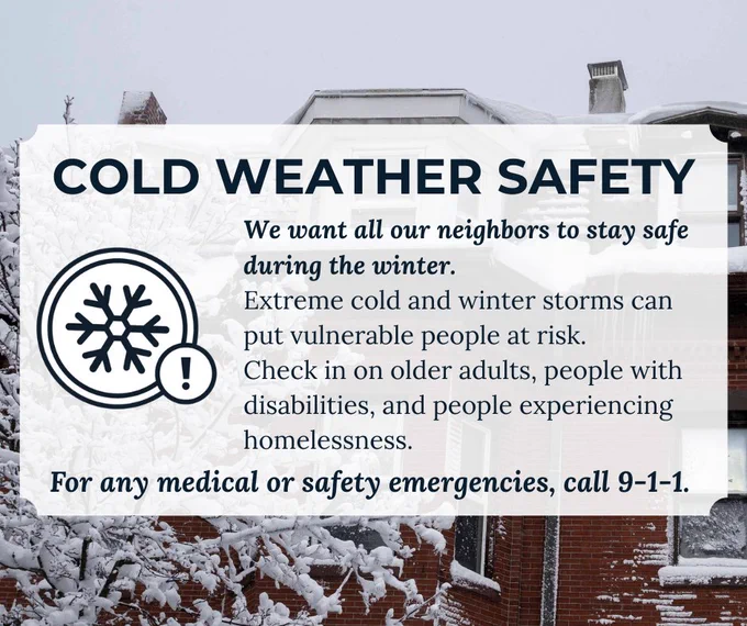 Winter safety alert urging neighbors to protect vulnerable people during extreme cold and storms.