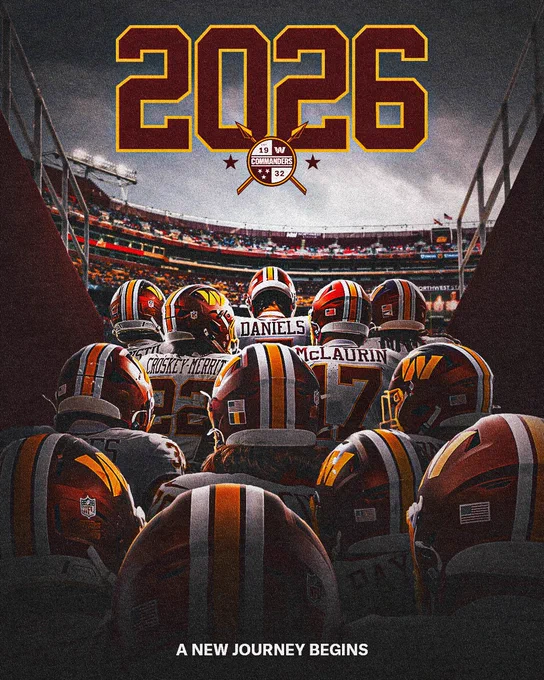 Graphic. It features Jayden Daniels leading the team out of the tunnel at Northwest Stadium. The top says “2026” and the bottom says “A new journey begins.”