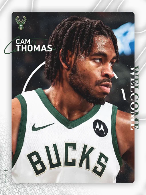 A graphic featuring an image of Cam Thomas in a white Bucks jersey. Text on the graphic reads, “Welcome, Cam Thomas”