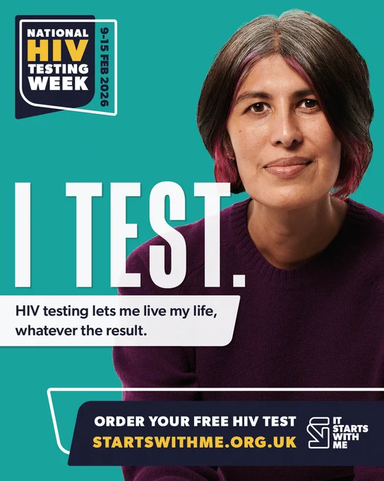 A woman with short hair and a smiling expression. Text: "I TEST. HIV testing lets me live my life, whatever the result." National HIV Testing Week. Order free HIV test at startswithme.org.uk.