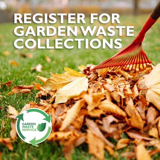 A rake gathers fallen autumn leaves on a grassy lawn. The text "Register for Garden Waste Collections" is displayed. The Garden Waste Service logo is visible in the corner.