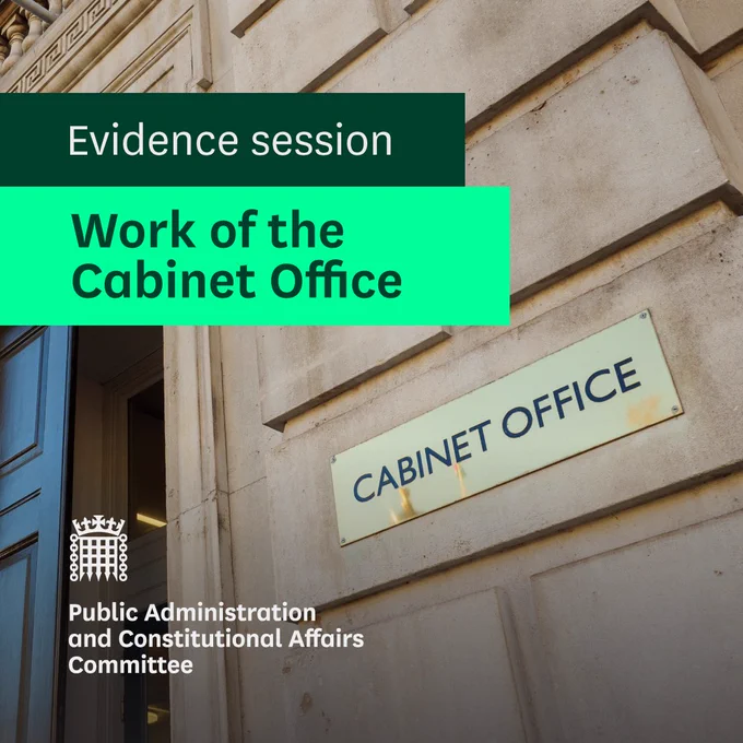 Evidence session: Work of the Cabinet Office

Public Administration and Constitutional Affairs Committee