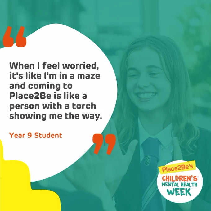 Place2Be graphic with a girl in school uniform with a quote overlayed on top that says "When I feel worried, it's like I'm in a maze and coming to Place2Be is like a person with a torch showing me the way."