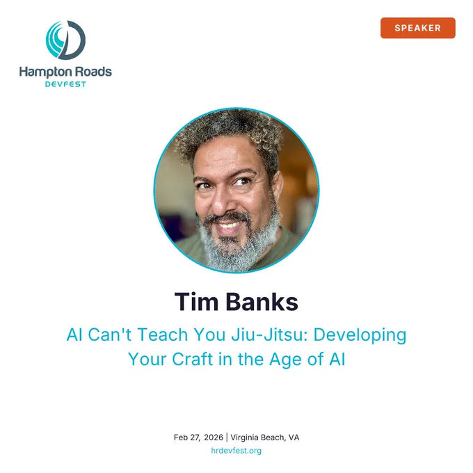 Tim Banks, speaker at Hampton Roads DevFest, promotes his session on Jiu-Jitsu and AI on February 27, 2026, in Virginia Beach.
