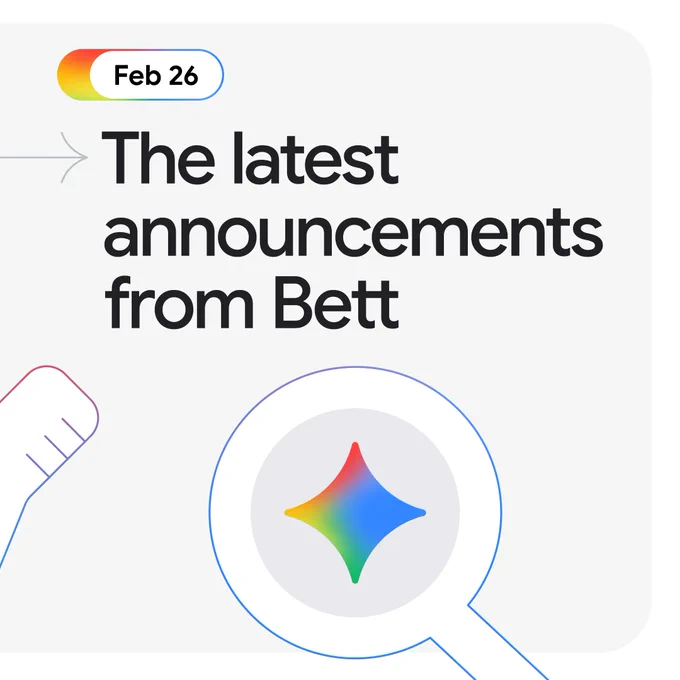 A graphic for February 26th titled "The latest announcements from Bett." It features the colorful four-pointed Gemini star icon inside a magnifying glass.