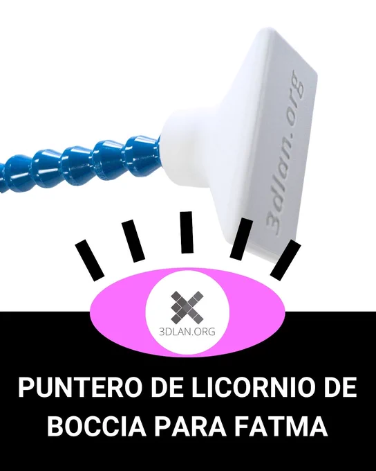 Un puntero flexible azul con pieza blanca impresa en 3D con el logotipo 3dlan.org. y el texto: Puntero de licornio de boccia para Fatma