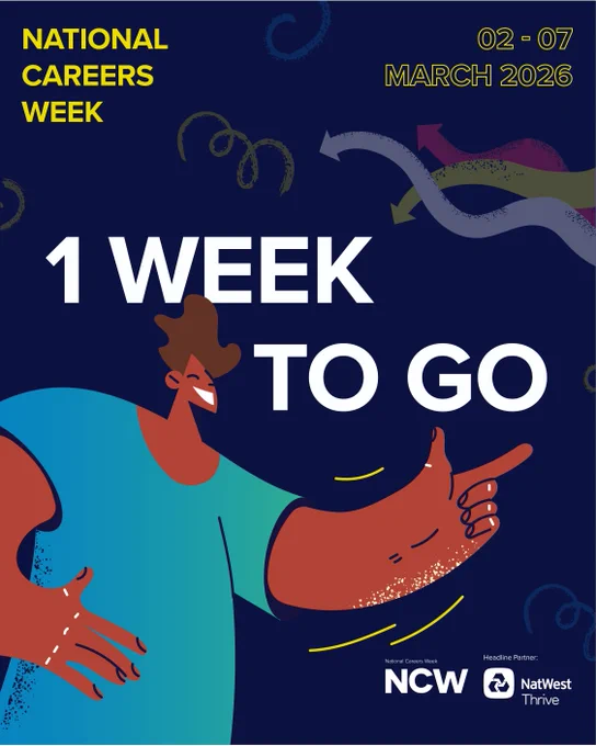 "National Careers Week. 1 Week to go." Image is cartoon of person smiling and pointing with one hand.