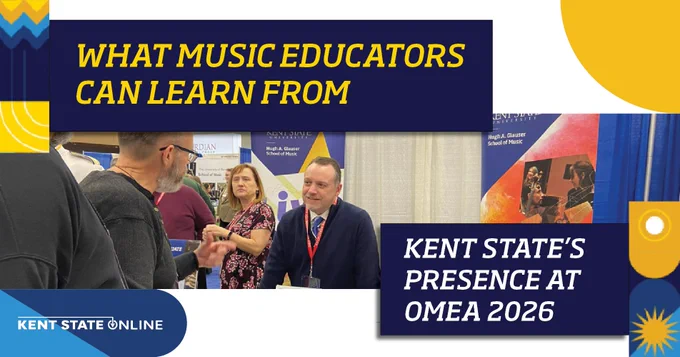 A group of people engage in conversation at the Kent State University booth during the OMEA 2026 event. Banners with the text "What Music Educators Can Learn from Kent State's Presence at OMEA 2026" are displayed.
