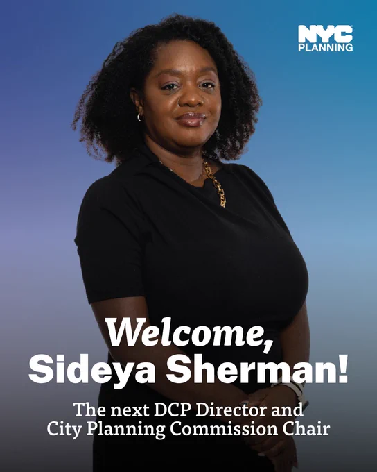 Portrait of Sideya Sherman with text, "Welcome, Sideya Sherman!
The next DCP Director and City Planning Commission Chair"