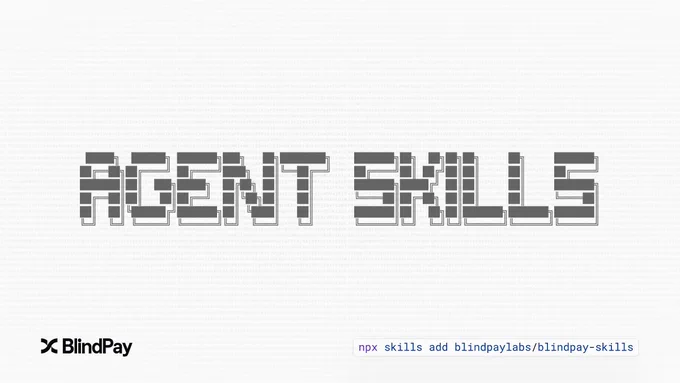 npx skills add blindpaylabs/blindpay-skills