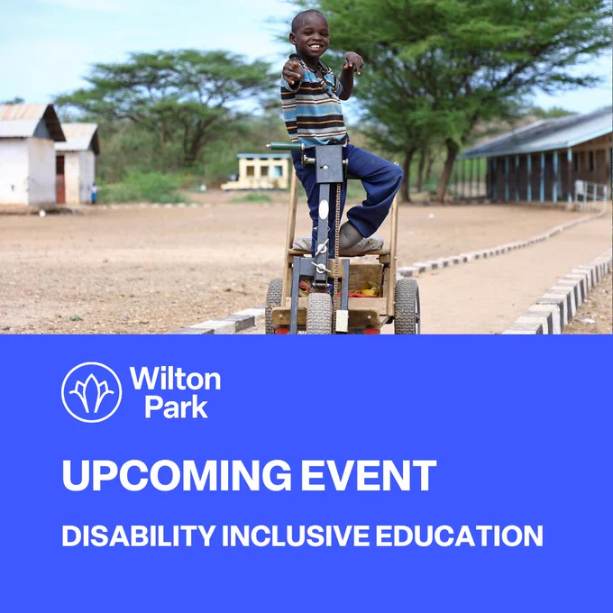 Image description: Akai, a young boy supported under an Inclusive Futures inclusive education project in Kalobeyei refugee settlement in northern Kenya, uses his wheelchair at school. Text reads: Upcoming event - Disability inclusive education

Image credit: ©Sightsavers-Ninth Wonder Productions