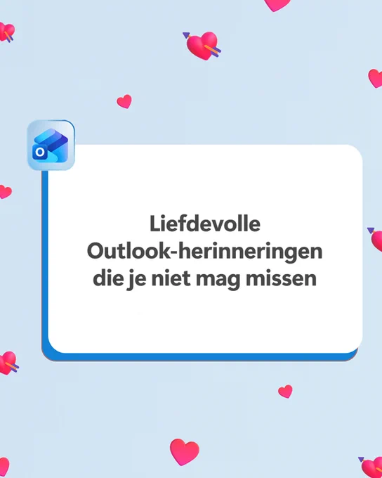 Liefdevolle Outlook-herinneringen die je niet mag missen