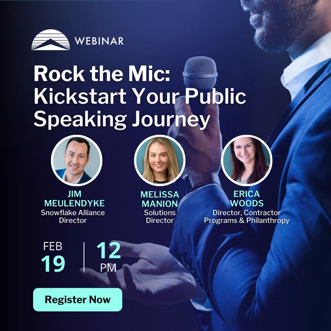 A person holds a microphone on stage. Circular images of three speakers are featured: Jim Meulendyke, Melissa Manion, and Erica Woods, with their titles. Text reads: "Webinar - Rock the Mic: Kickstart Your Public Speaking Journey. Feb 19, 12 PM." A button says "Register Now."