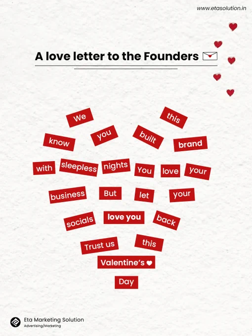 You didn’t build this brand casually.
You built it with sleepless nights, personal risk, and relentless belief.

That’s love.

But love without visibility doesn’t scale.

This Valentine’s Day, don’t just protect what you built.
Position it. Elevate it. Amplify it.

Because great brands don’t just exist.
They attract.

— ETA Marketing Solution