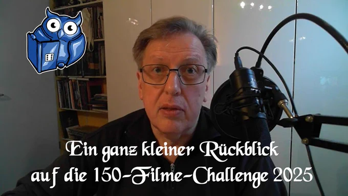 Titelbild zum Video "Ein ganz kleiner Rückblick auf die 150-Filme-Challenge 2025" von Ralf Sandfuchs mit dem Logo von System Matters
