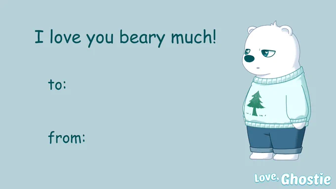 valentine's day card with Sky (a polar bear character) saying "I love you beary much!"