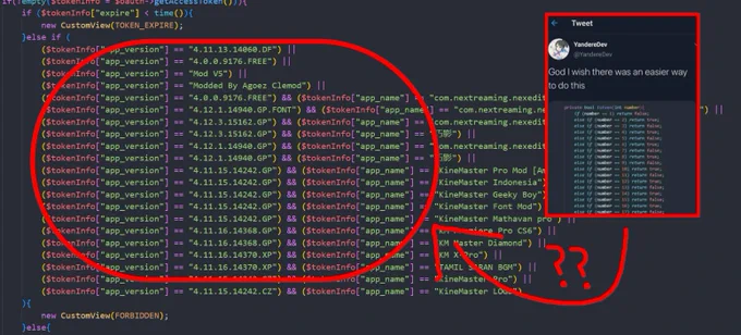 kinemaster horrific if statement in their source code circled in red. a red arrow comes from a yanderedev tweet with the text "god i wish there was an easier way to do this" with a similarly horrible if statement