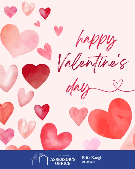 Happy Valentine's Day from the Cook County Assessor's Office