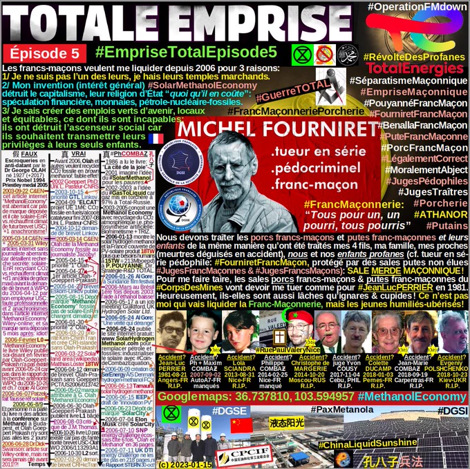 Vous auriez pu négocier avec moi à tout moment sales putes de franc-maçonnes et gros connards de francs-maçons, mais vous préférez toujours garder 100% sales merdes égoïstes soi-disant "humanistes"!
C'est bien, vous avez choisi votre destin de déchets humains maçons et de sous-merdes maçonnes, dont acte.
=> Qui vit de l'épée mourra de l'épée. Bible selon Saint-Matthieu.
Ah oui, j'oubliais que vous ne croyez pas en Dieu, mais en Lucifer, Diable, Baal et autres conneries du capitalisme sans foi ni loi, dont acte.
