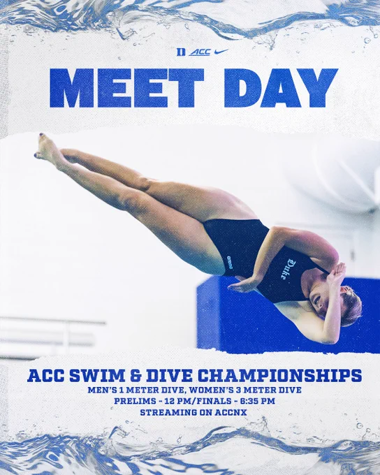 An informational graphic with blue text saying "Meet Day" at the ACC Swim & Dive Championships. Duke athlete Avery Hillier is featured with an action shot of her diving.