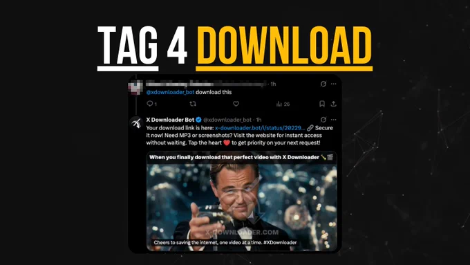 Download videos from X by just tagging me!