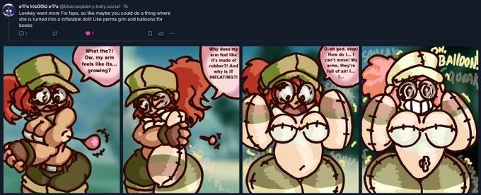 Fio (Metal Slug) getting hit by a dart that turns her into some rubber balloon creature.
text dump:
What the?! Ow, my arm feels like its... growing?
Why does my arm feel like it's made of rubber?! And why is IT INFLATING?!
O-oh god, stop! How do I... I can't move! My arms, they're full of air! I... I...