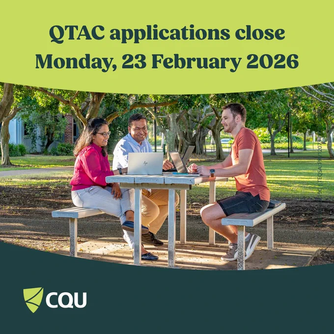 Three people sitting at an outdoor picnic table with laptops, under large trees in a park setting. Text above reads: “QTAC applications close Monday, 23 February 2026.” CQUniversity logo appears at the bottom.