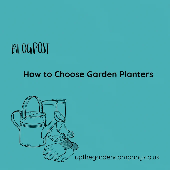 Blog Post.
How to Choose Garden Planters.
upthegardencompany.co.uk
outline of watering can, garden gloves and welly boots.
