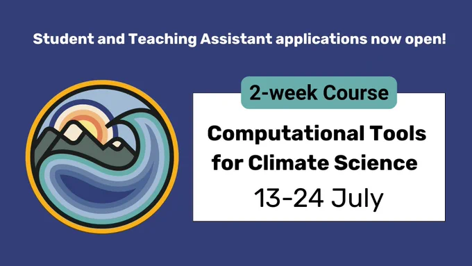 Student and Teaching Assistant applications now open! 

2-week Course
Computational Tools for Climate Science
13-24 July
