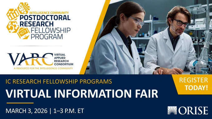 Promotional image for the 2026 Intelligence Community Postdoctoral Research Fellowship Programs Virtual Information Fair, scheduled for March 3, 1-3 p.m. ET.
