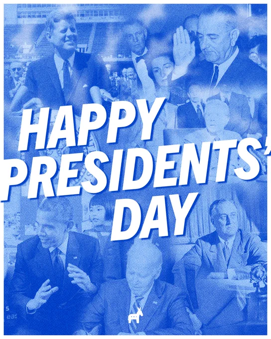 Collage of Democratic presidents with bold white text reading, "Happy Presidents' Day."