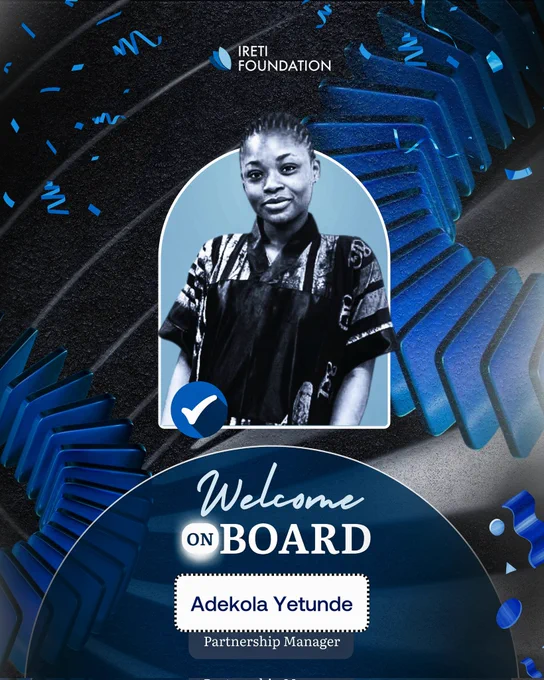 Welcome announcement for Adekola Yetunde, the new Partnership Manager at Ireti Foundation. 