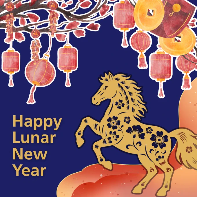 Text reads: 'Happy Lunar New Year' with a graphic of a horse and paper lanterns.