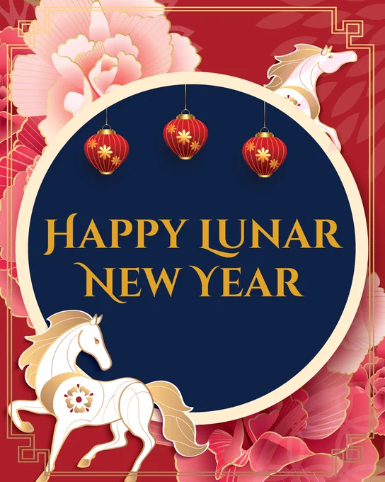 Graphic reading “Happy Lunar New Year” in gold lettering on a dark blue circle, surrounded by red and pink floral patterns. Decorative red lanterns hang above, and illustrated white and gold horses appear in the design to mark the Year of the Horse.