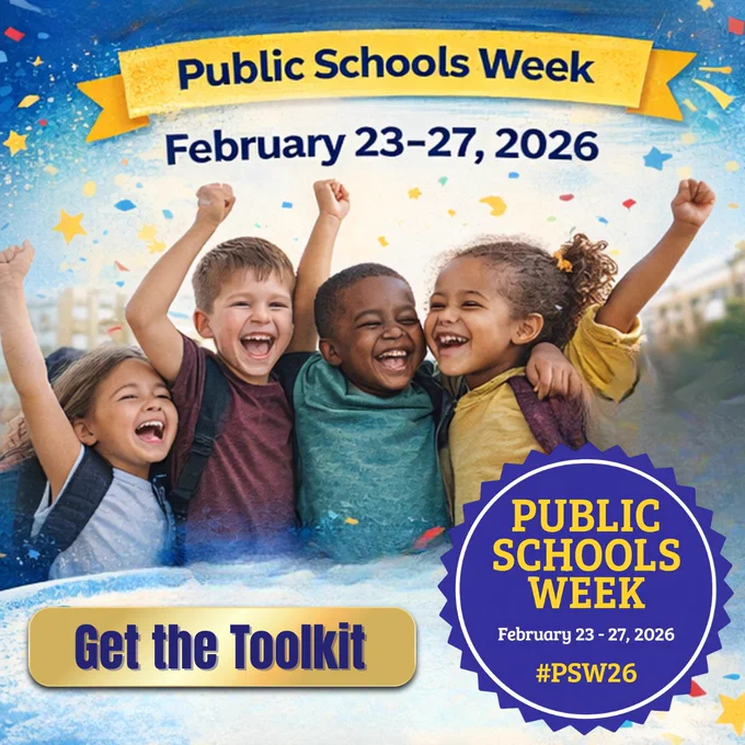 Graphic promoting Public Schools Week, February 23–27, 2026, featuring four smiling elementary students celebrating together with raised arms. Text reads “Public Schools Week,” “February 23–27, 2026,” “Get the Toolkit,” and “#PSW26,” with a Public Schools Week badge displayed on the right.