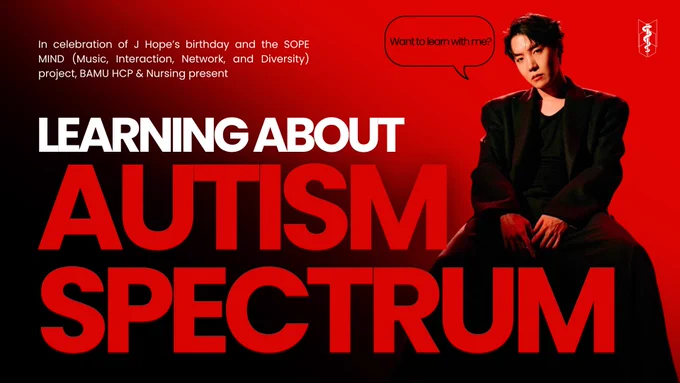 Bold red and black slide with large text reading “Learning About Autism Spectrum.” On the right is an image of a Jhope in dark clothing with a speech bubble saying, “Want to learn with me?”

