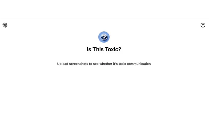 is this toxic communication? Easy, free ai tool 