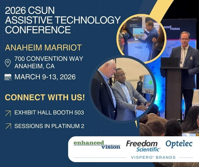 2026 CSUN Assistive Technology Conference. Anaheim Marriott, March 9-13. Exhibit Hall booth 503, Sessions in Platinum 2. 3 images; Joe McDaniel demonstrating Merlin mini to attendees, James Bailey demonstrating Merlin desktop magnifier to an attendee, and Ryan Jones on stage during a session.