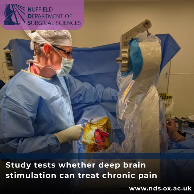 NDS logo, Picture of Professor Alex Green carrying out the implantation of the Picostim-DyNeuMo device on a patient, Text that reads: Study tests whether deep brain stimulation can treat chronic pain, www.nds.ox.ac.uk