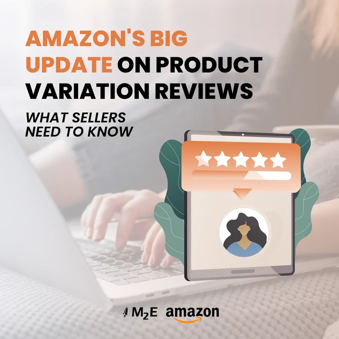 Amazon's Big Update on Product Variation Reviews